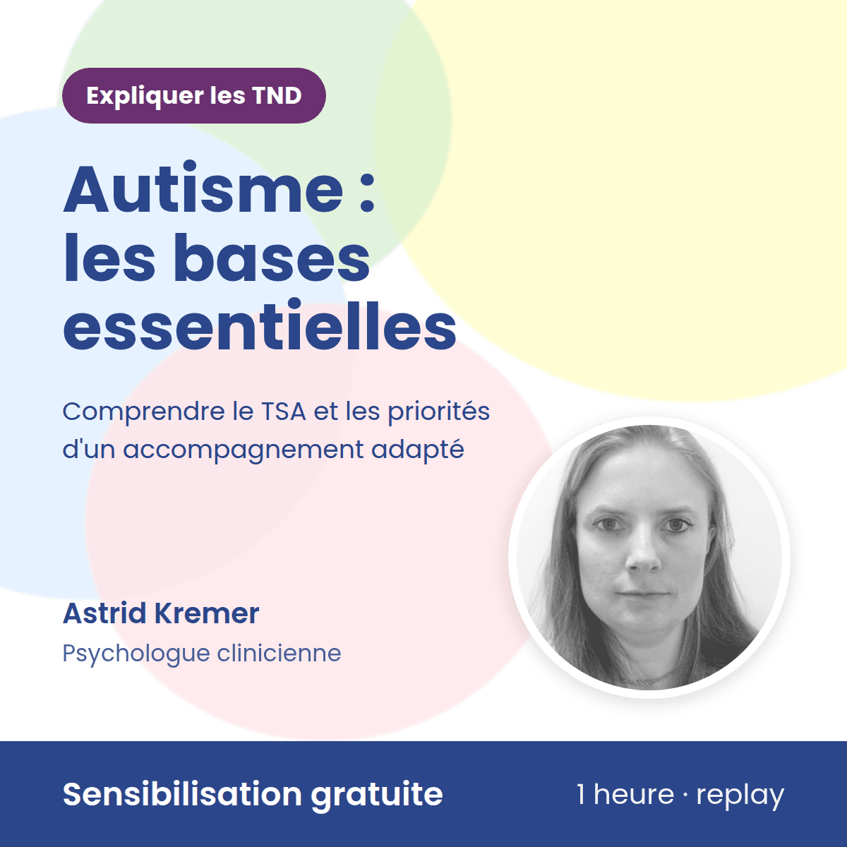 Autisme : les bases essentielles